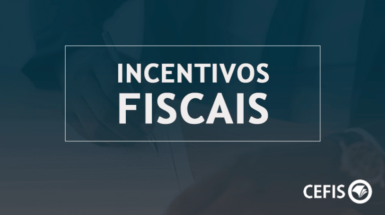 Incentivos Fiscais: O Que São?